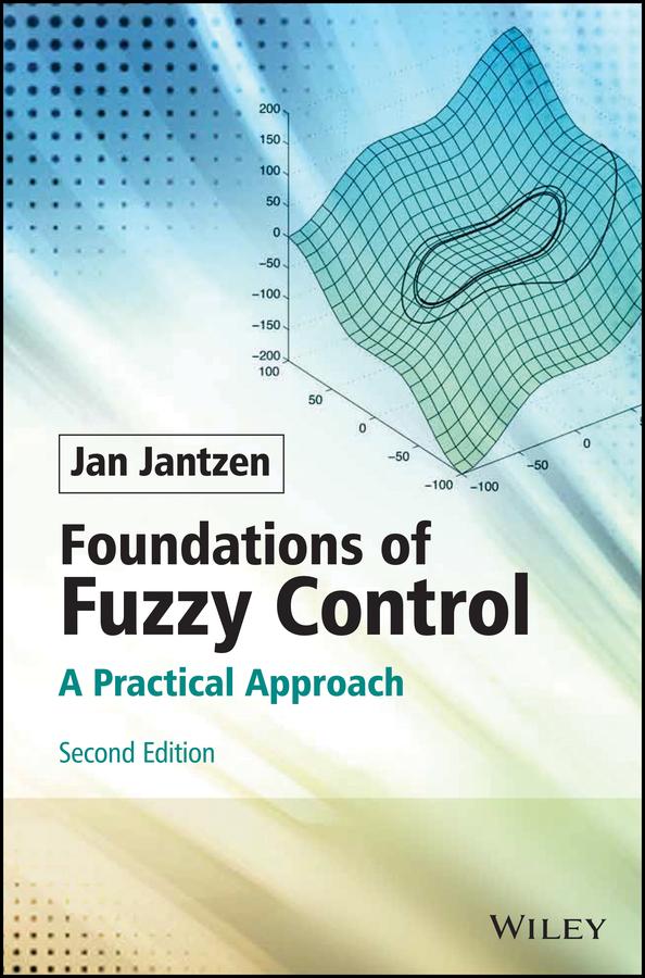Foundations of Fuzzy Control by Jan Jantzen