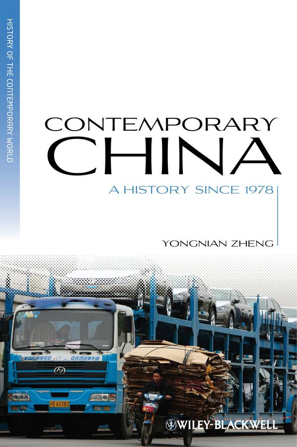 Contemporary China by Yongnian Zheng