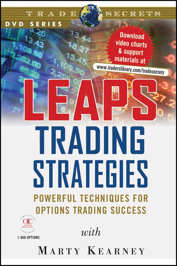 LEAPS Trading Strategies by Marty Kearney