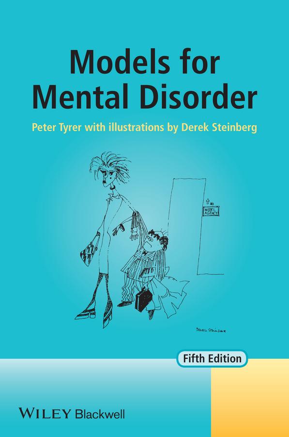 Models for Mental Disorder by Peter Tyrer