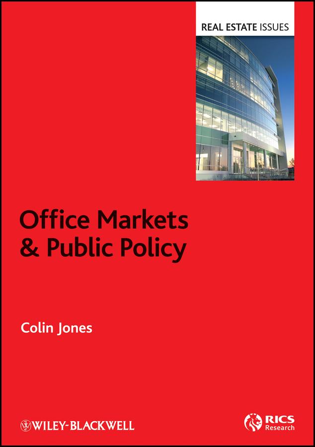 Office Markets and Public Policy by Colin Jones