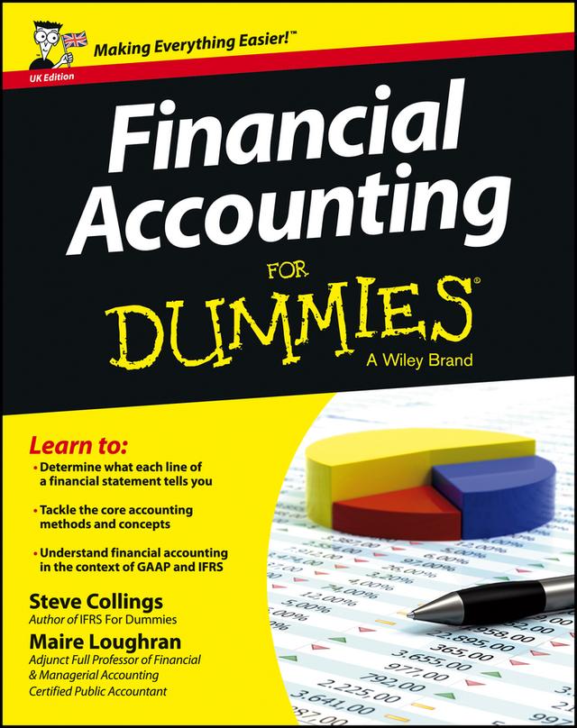 Financial Accounting For Dummies - UK by Maire  Loughran, Steven Collings