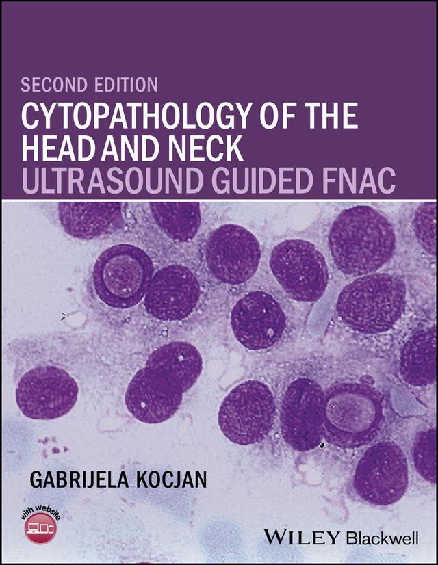 Cytopathology of the Head and Neck by Gabrijela Kocjan