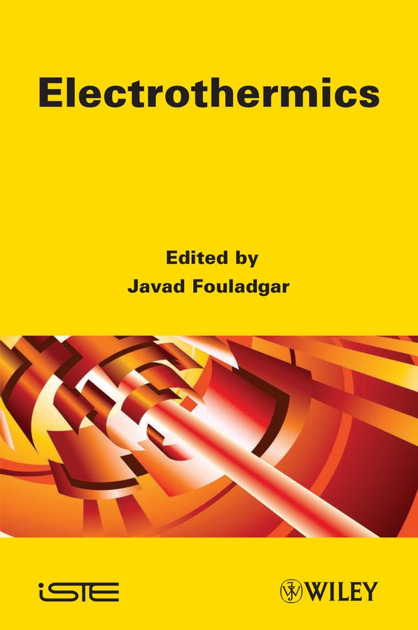 Electrothermics by Javad Fouladgar