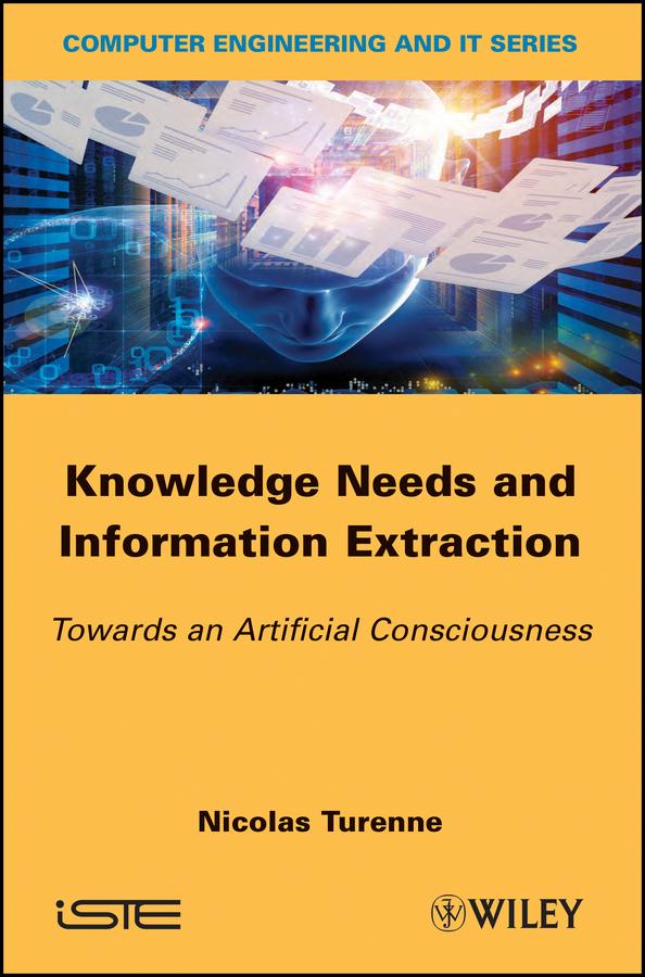 Knowledge Needs and Information Extraction by Nicolas Turenne