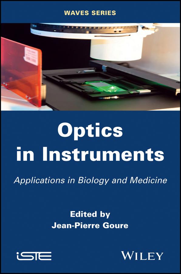 Optics in Instruments by Jean Pierre Goure