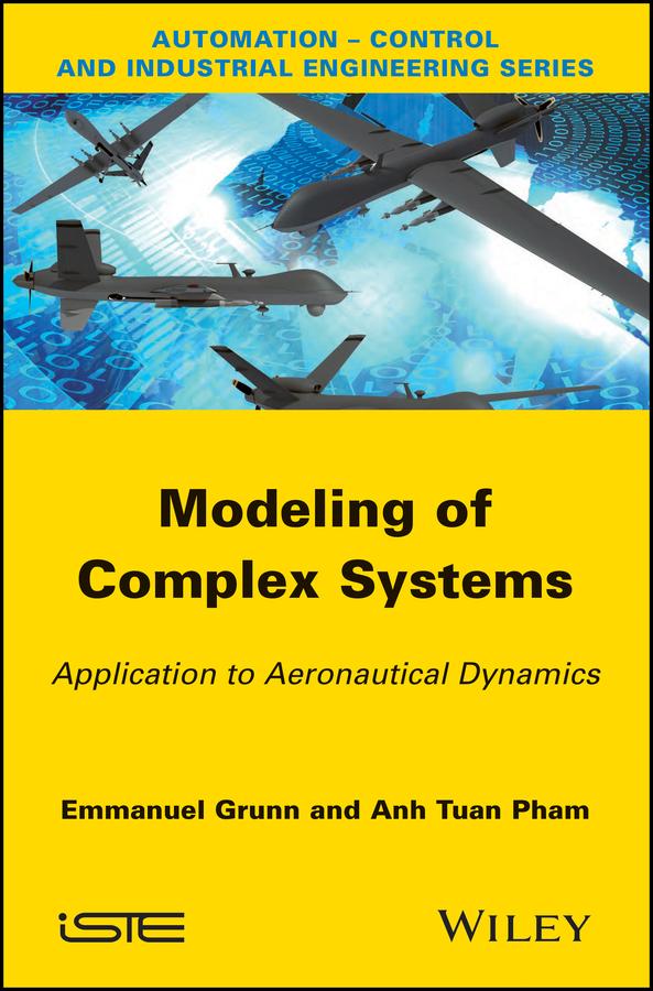Modeling of Complex Systems by Emanuel Grunn, Tuan Anh Pham