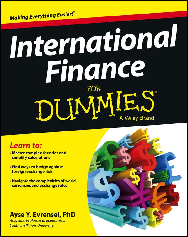 International Finance For Dummies by Ayse Evrensel