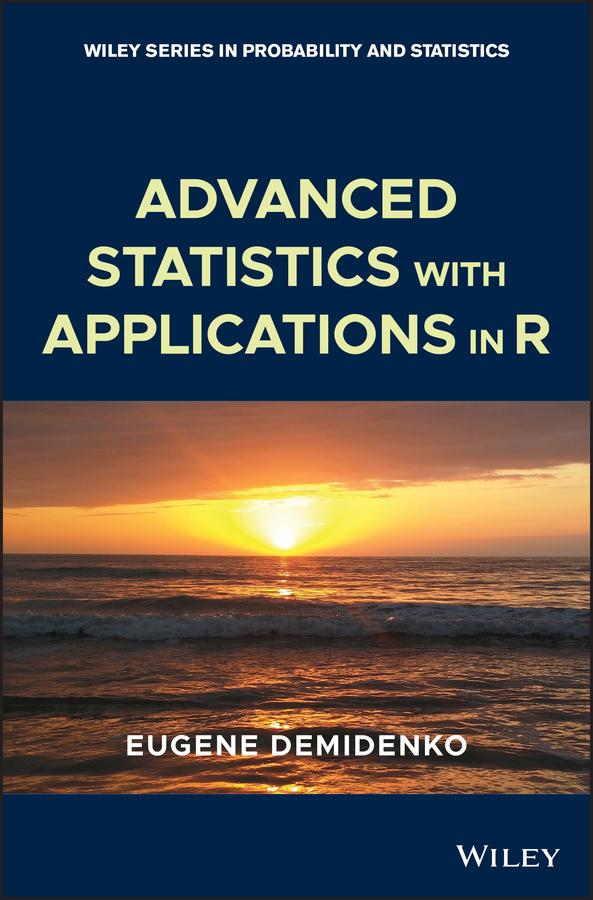 Advanced Statistics with Applications in R by Eugene Demidenko