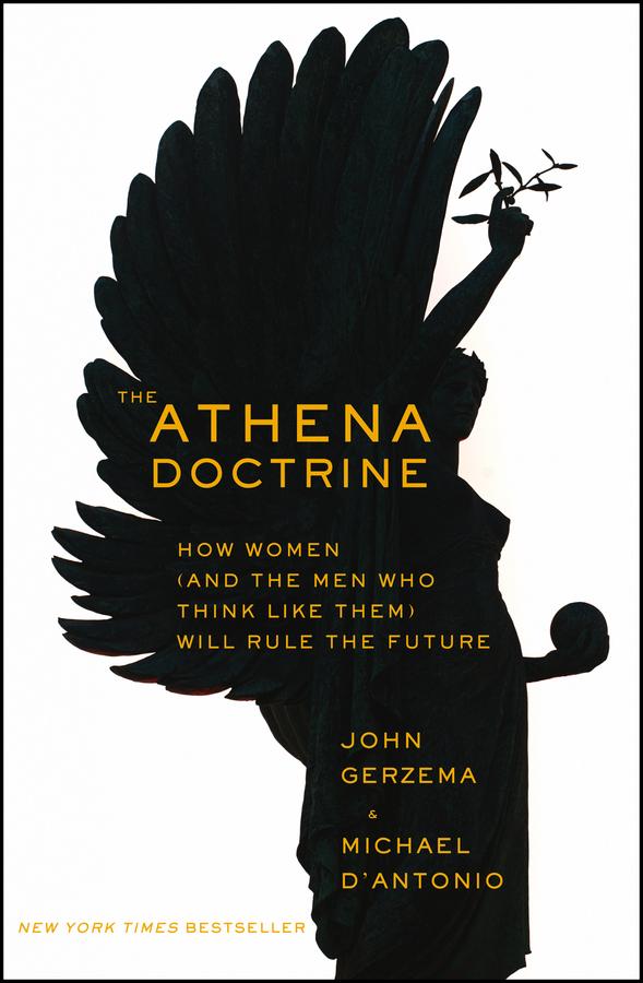 The Athena Doctrine by John Gerzema, Michael D'Antonio