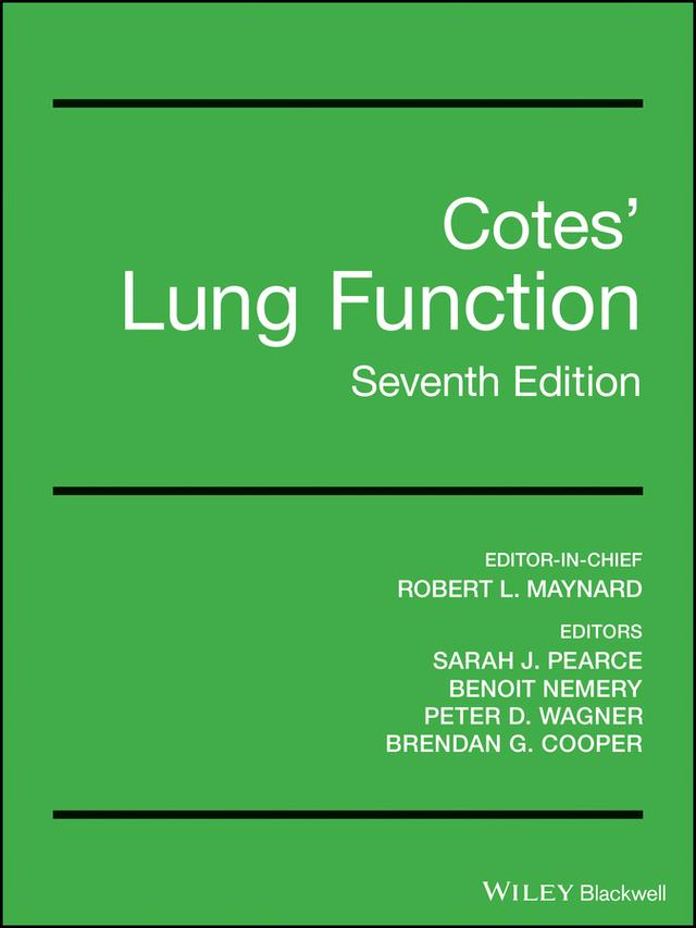 Lung Function by Benoit B. Nemery, Brendan G. Cooper, John E. Cotes, Peter D. Wagner, Robert L. Maynard, Sarah J. Pearce