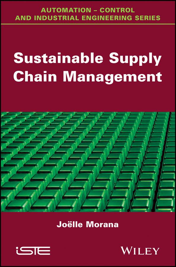 Sustainable Supply Chain Management by Joëlle Morana