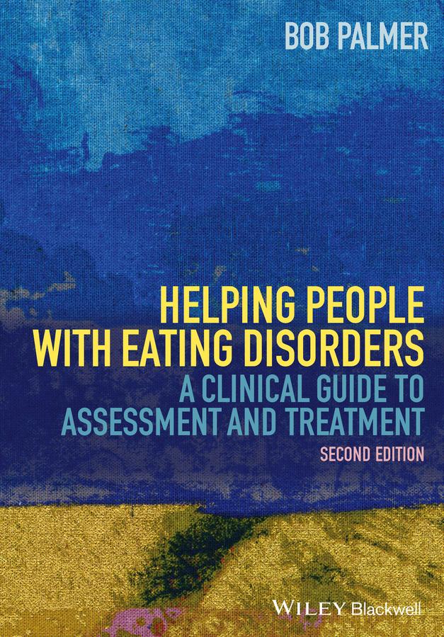 Helping People with Eating Disorders by Bob Palmer