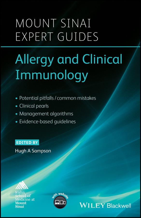 Allergy and Clinical Immunology by Hugh A. Sampson, Scott L. Friedman