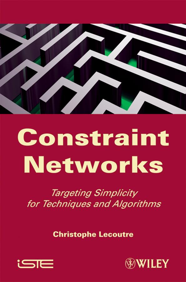 Constraint Networks by Christophe Lecoutre