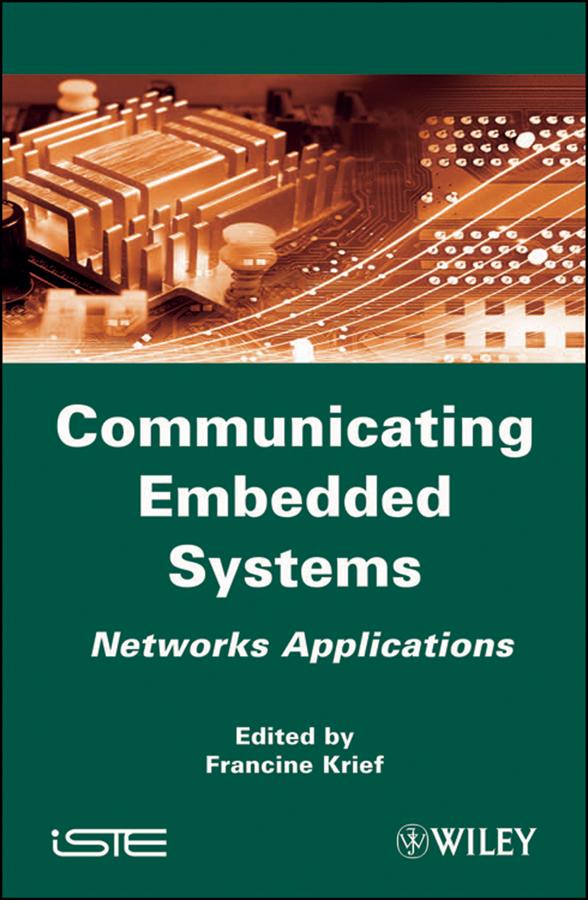 Communicating Embedded Systems by Francine Krief