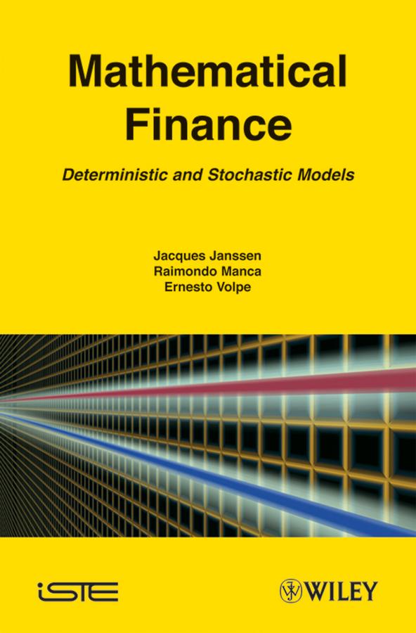 Mathematical Finance by Ernesto Volpe, Jacques Janssen, Raimondo Manca