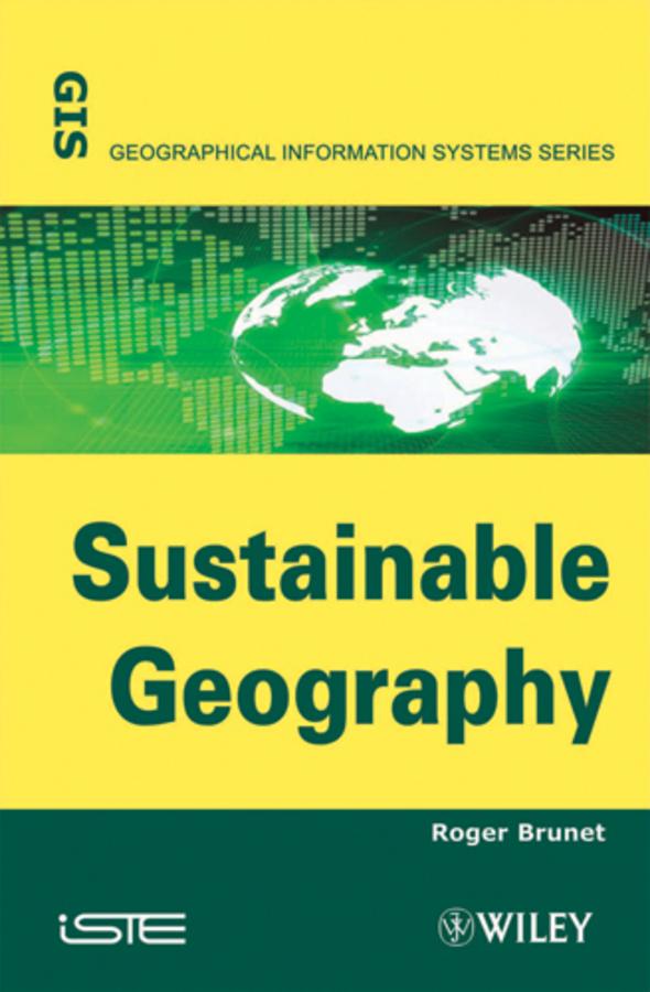 Sustainable Geography by Roger Brunet