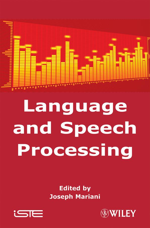 Language and Speech Processing by Joseph Mariani