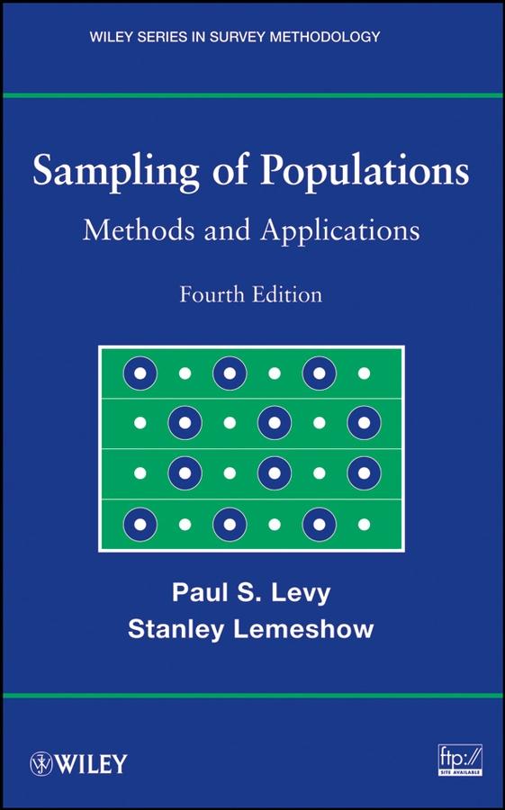 Sampling of Populations by Paul S. Levy, Stanley Lemeshow