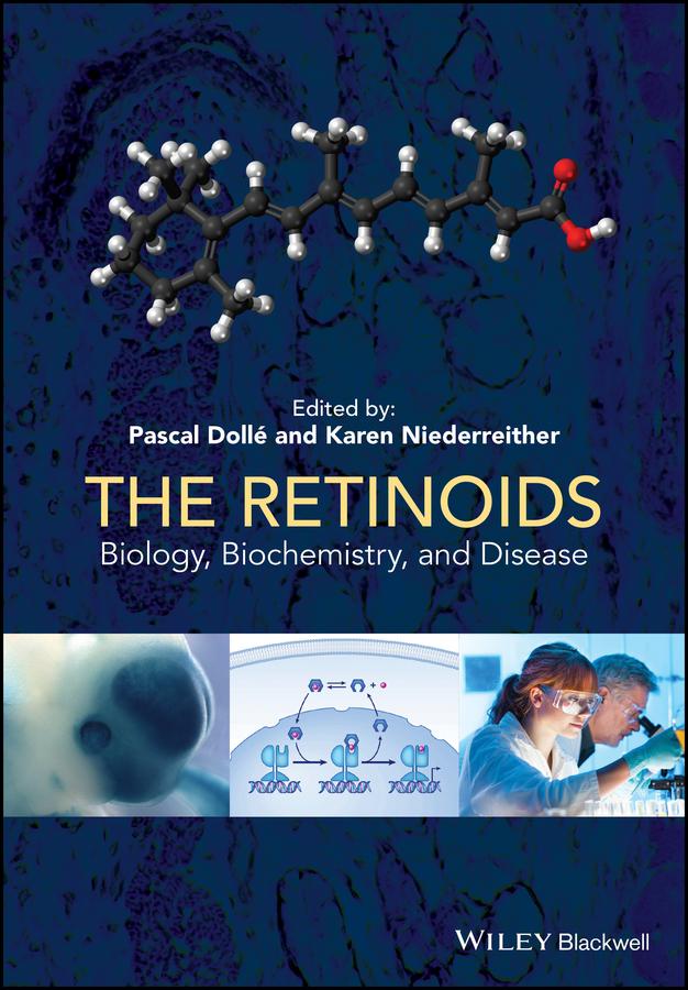 The Retinoids by Karen Niederreither, Pascal Dollé