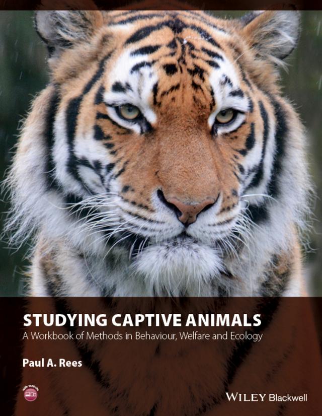 Studying Captive Animals by Paul A. Rees