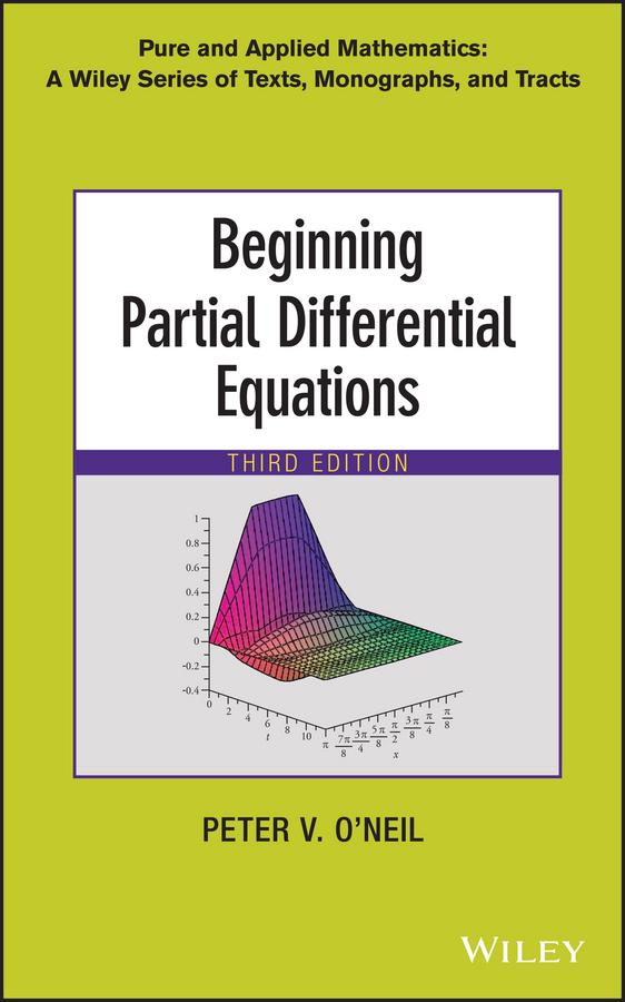 Beginning Partial Differential Equations by Peter V. O'Neil