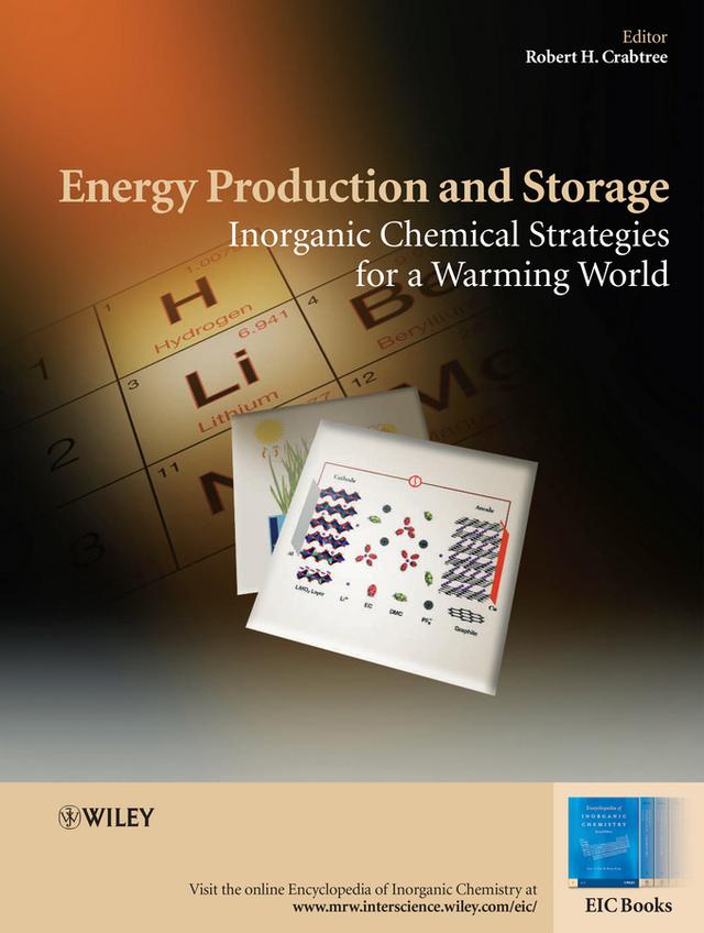 Energy Production and Storage by Robert H. Crabtree