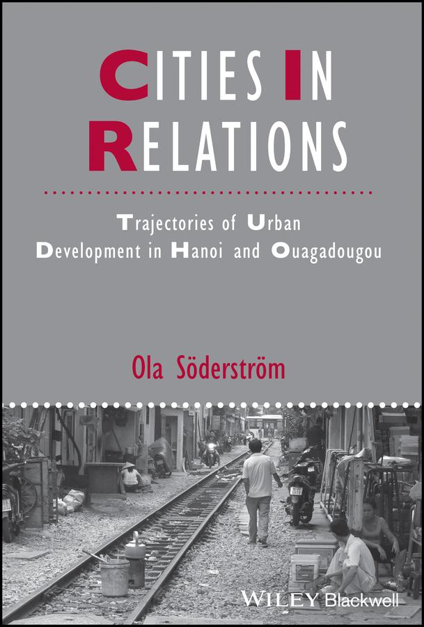 Cities in Relations by Ola Söderström