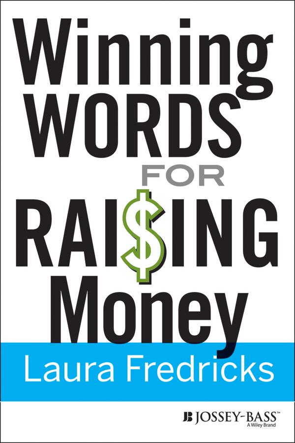 Winning Words for Raising Money by Laura Fredricks