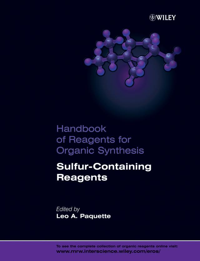 Sulfur-Containing Reagents by Leo A. Paquette