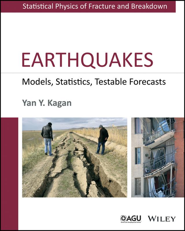 Earthquakes by Yan Y. Kagan