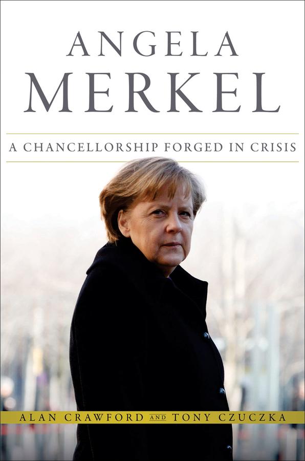 Angela Merkel by Alan Crawford, Tony Czuczka