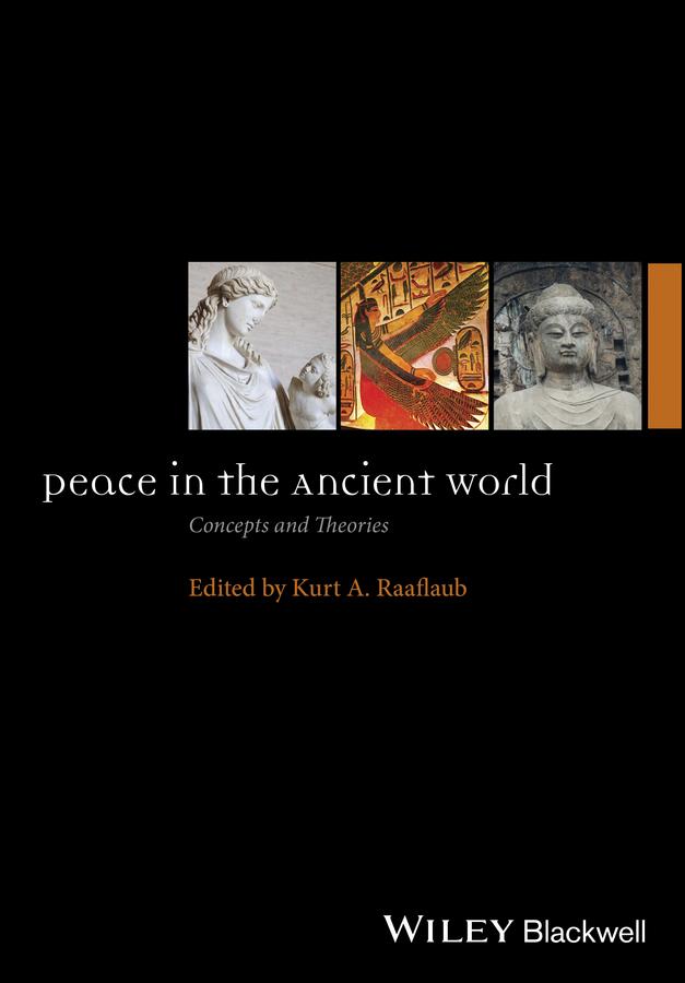 Peace in the Ancient World by Kurt A. Raaflaub