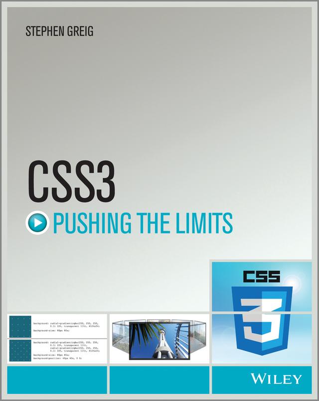 CSS3 Pushing the Limits by Stephen Greig