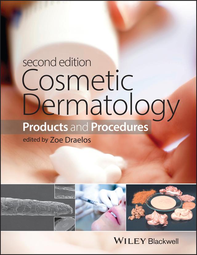 Cosmetic Dermatology by Zoe Diana Draelos