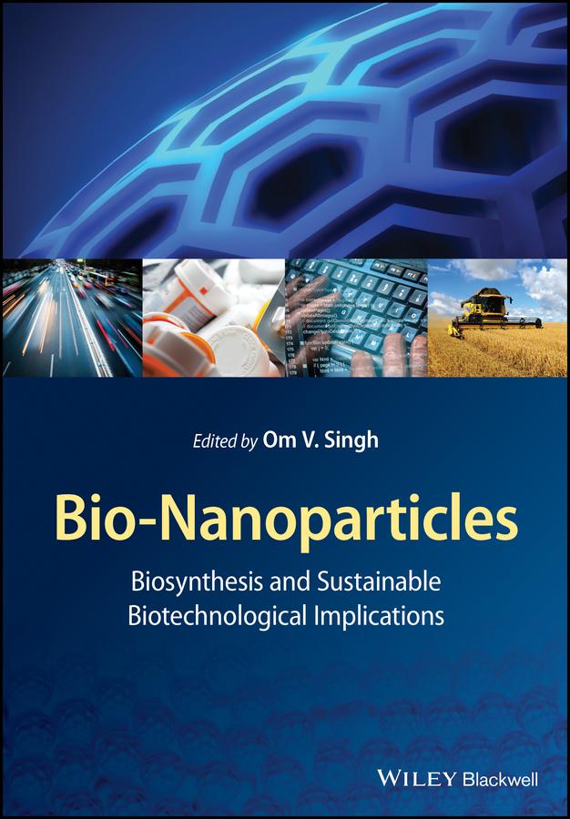 Bio-Nanoparticles by Om V. Singh