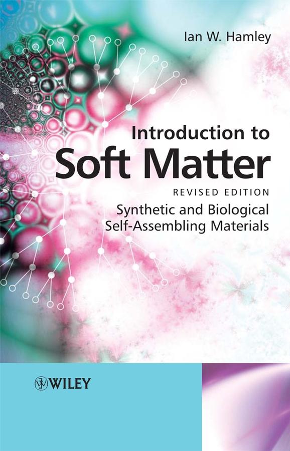 Introduction to Soft Matter by Ian W. Hamley