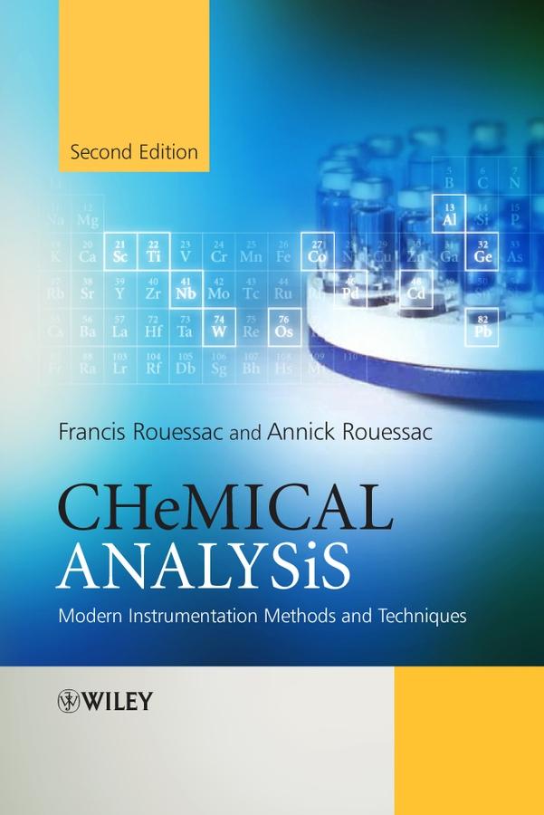 Chemical Analysis by Annick Rouessac, Francis Rouessac