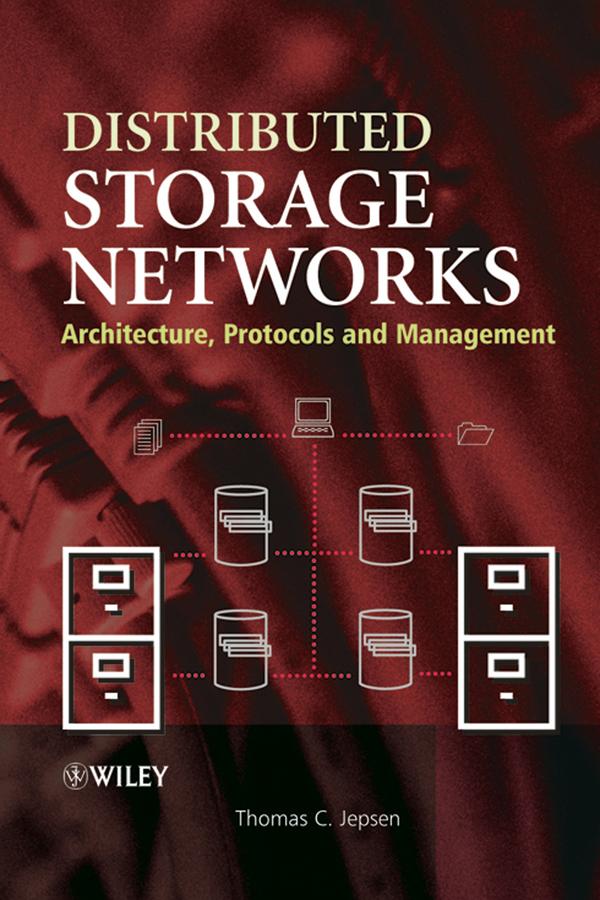Distributed Storage Networks by Thomas C. Jepsen