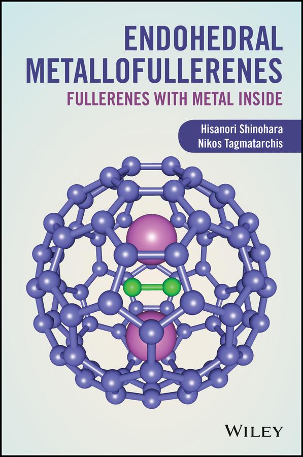 Endohedral Metallofullerenes by Hisanori Shinohara, Nikos Tagmatarchis, Sir Harold Kroto