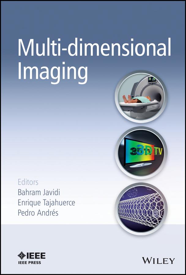 Multi-dimensional Imaging by Bahram Javidi, Enrique Tajahuerce, Pedro Andres