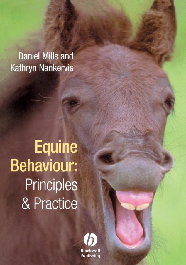 Equine Behaviour by Daniel S. Mills, Kathryn J. Nankervis