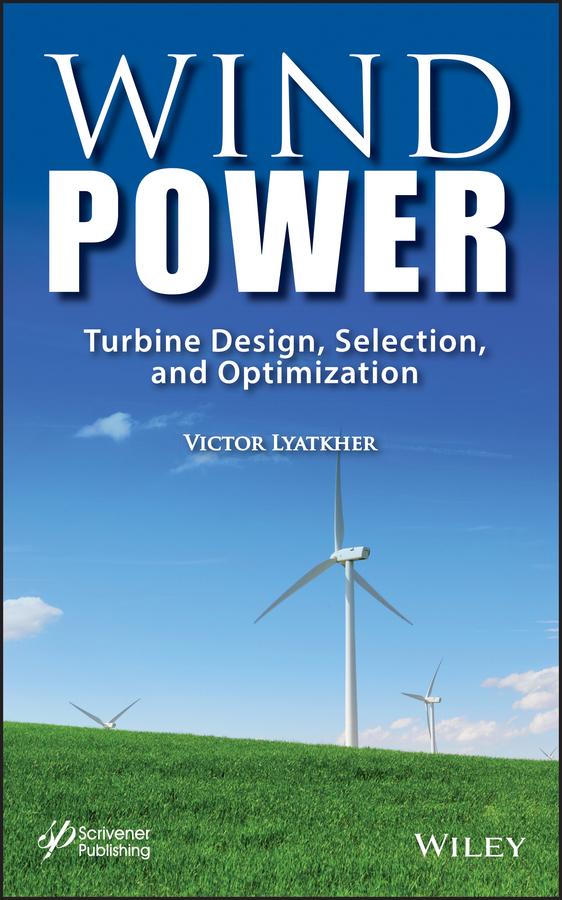 Wind Power by Victor M. Lyatkher