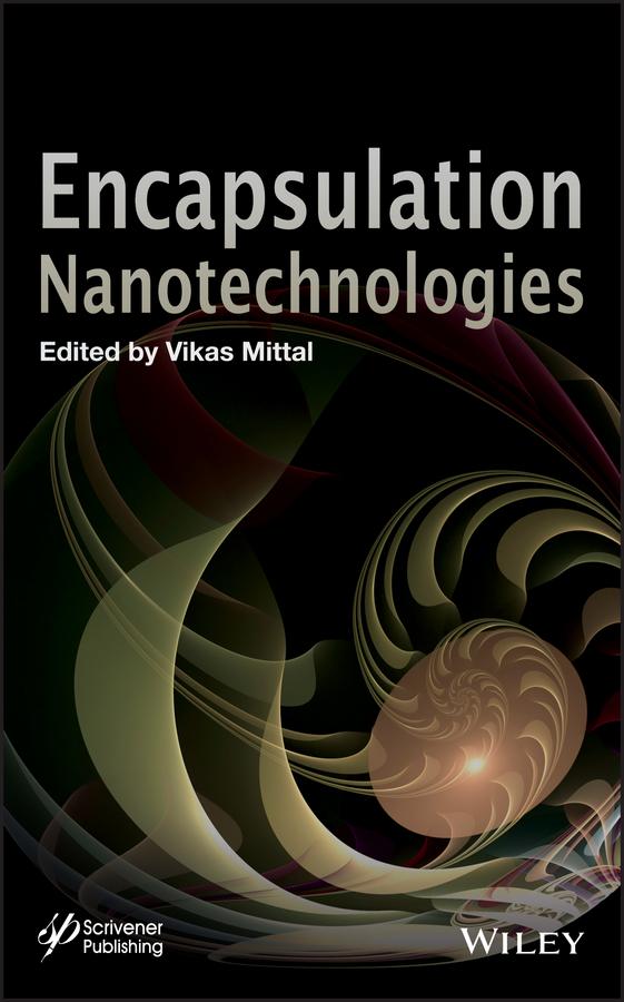 Encapsulation Nanotechnologies by Vikas Mittal