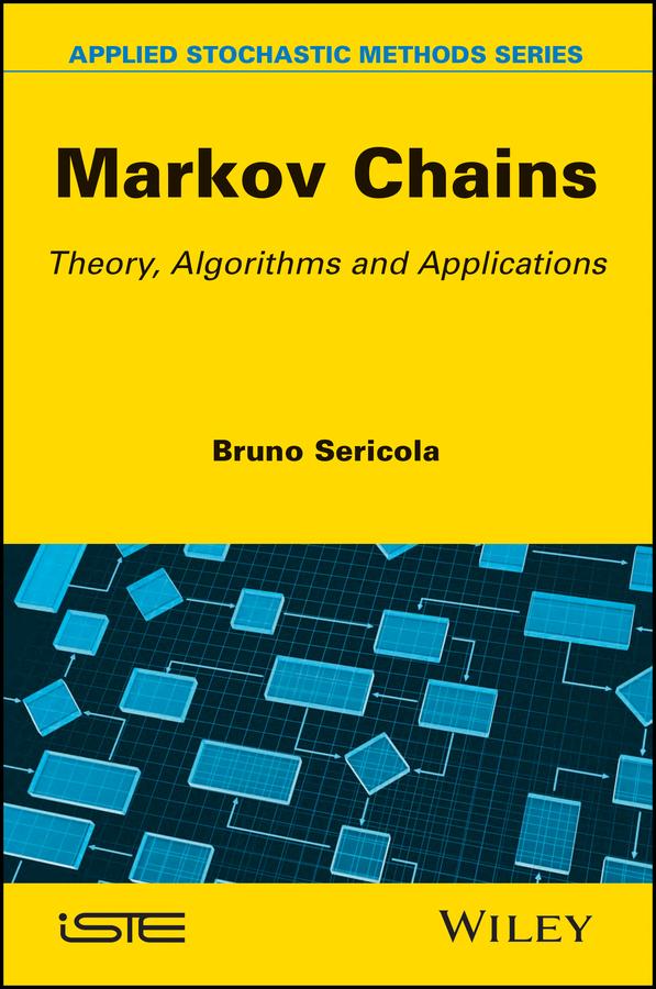 Markov Chains by Bruno Sericola