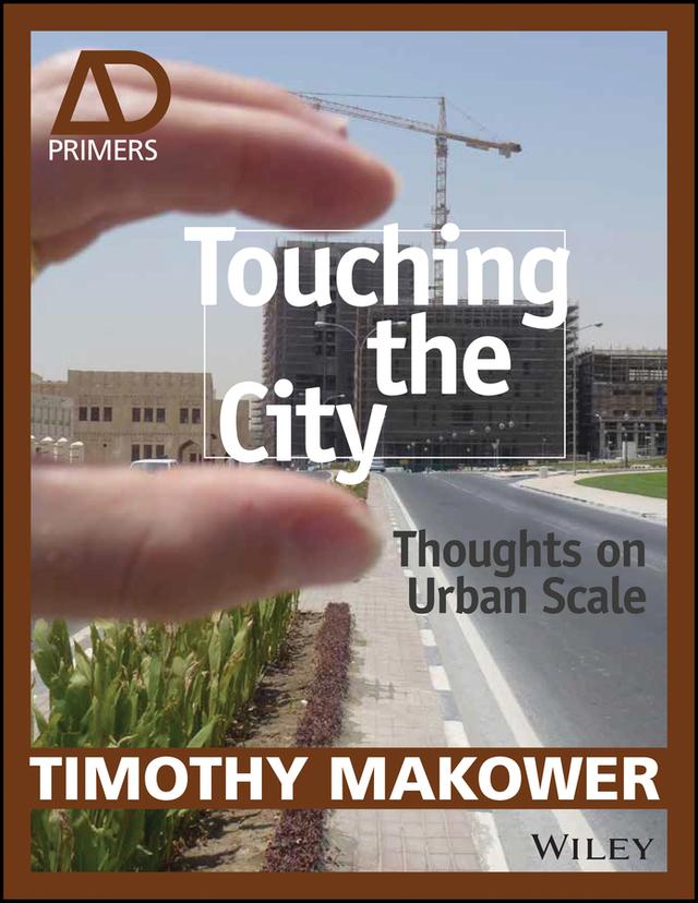 Touching the City by Timothy Makower