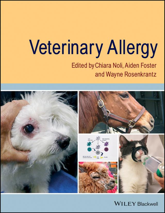 Veterinary Allergy by Aiden P. Foster, Chiara Noli, Wayne Rosenkrantz