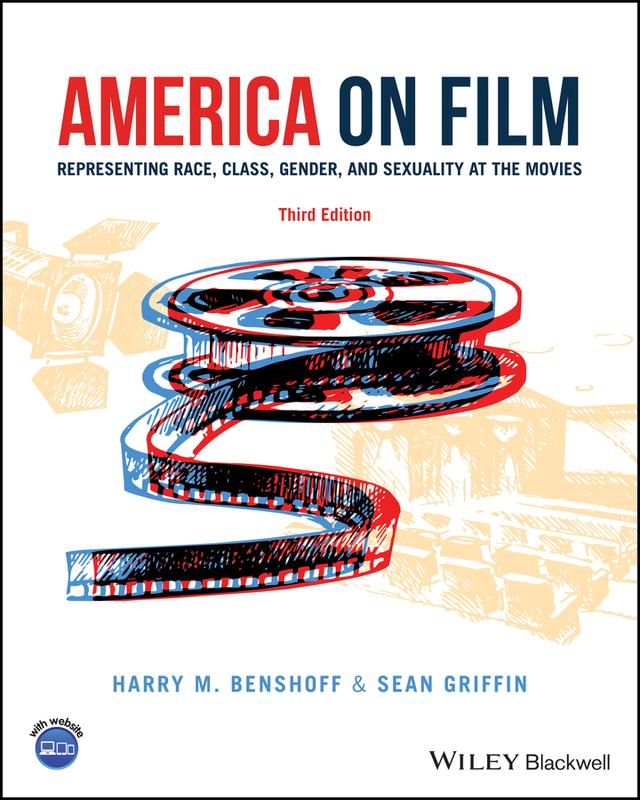 America on Film by Harry M. Benshoff, Sean Griffin