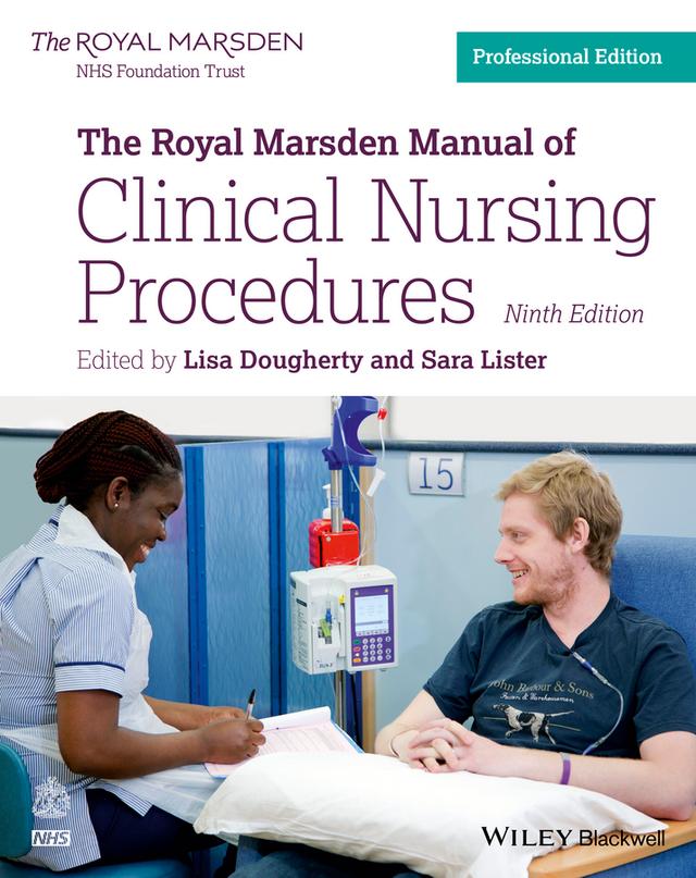 The Royal Marsden Manual of Clinical Nursing Procedures by Lisa Dougherty, Sara Lister